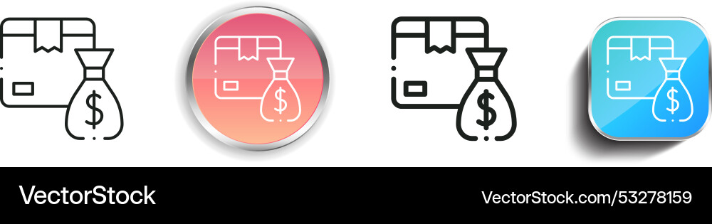 Cost icon thin linear regular and button style Vector Image