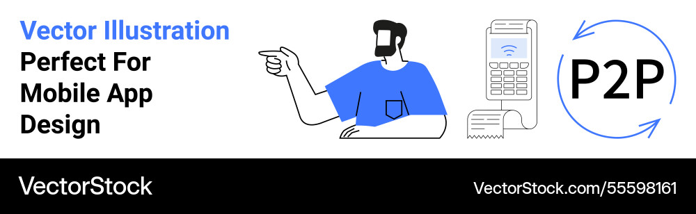 Man gesturing towards payment terminal with p2p Man gesturing towards payment terminal with p2p Vector Image