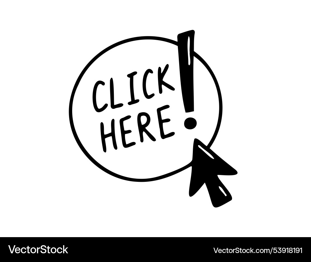 Click here doodle button hand drawn sketch cursor vector image