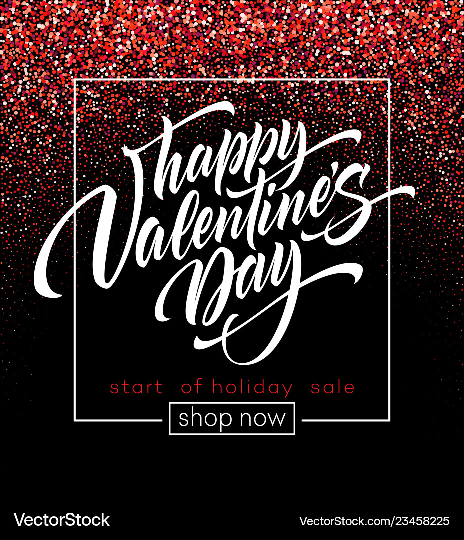 Happy valentines day lettering greeting card Happy valentines day lettering greeting card vector image