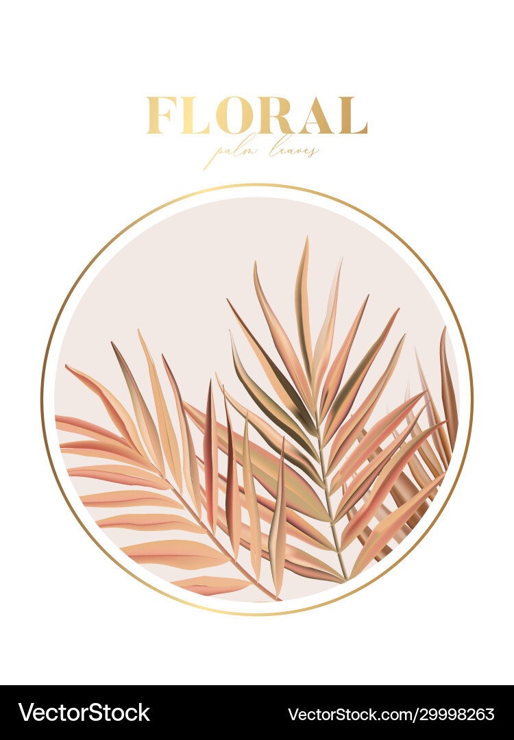 Floral palm leaves in beige nude colors realistic vector image