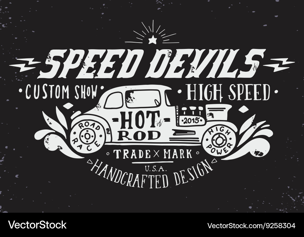 Speed devils hand drawn grunge vintage with l vector image