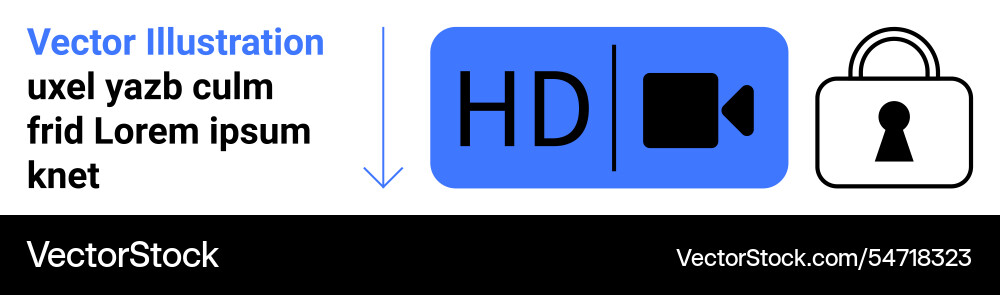 High definition video streaming with security lock High definition video streaming with security lock vector image