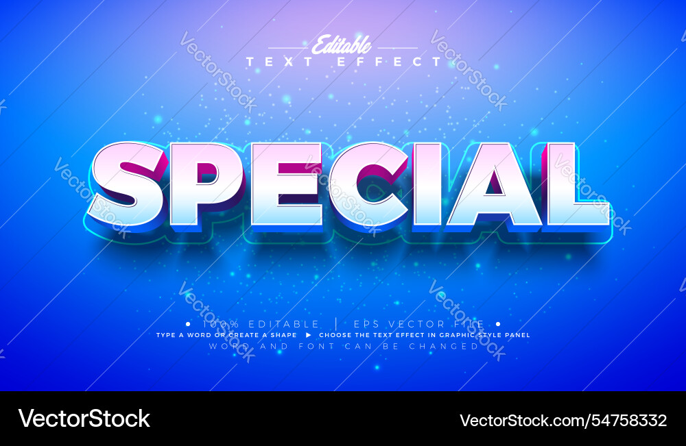 Special 3d text effect design editable Special 3d text effect design editable vector image