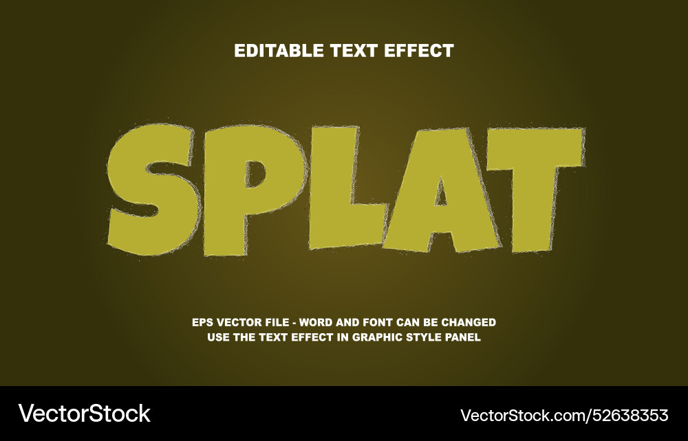 Editable text effect splat 3d template Vector Image