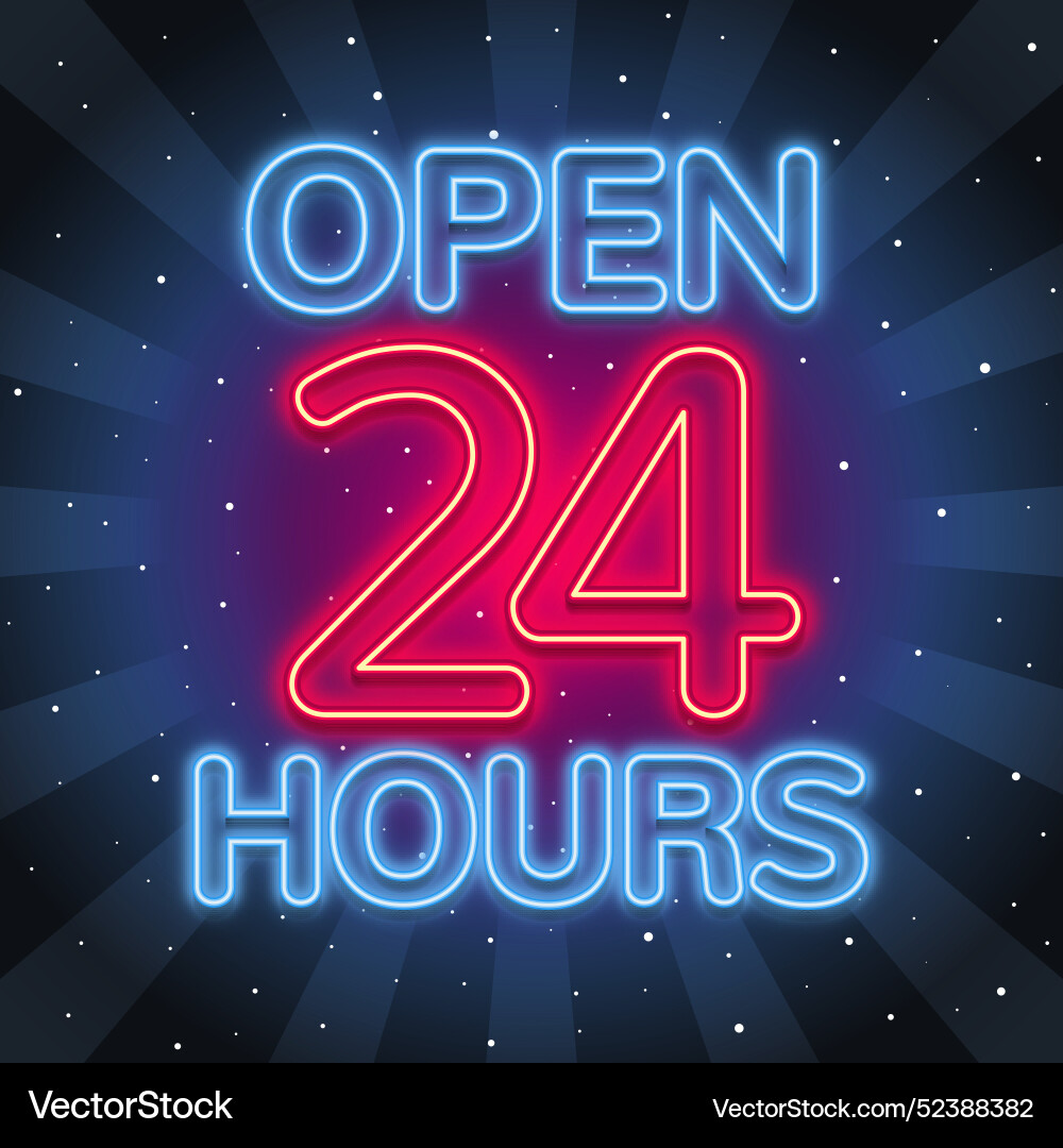 Neon open twenty four hours sign Vector Image