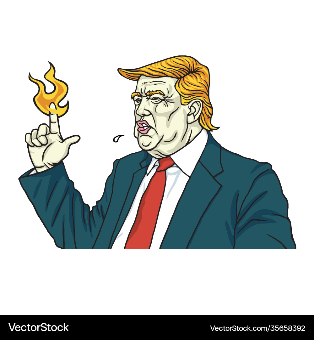 Donald trump with fire flame burning finger Donald trump with fire flame burning finger vector image