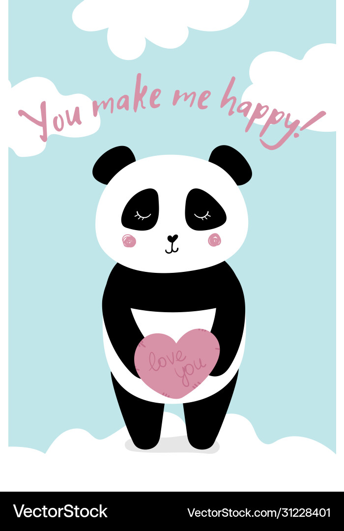 Love card with panda you make me happy Love card with panda you make me happy Vector Image