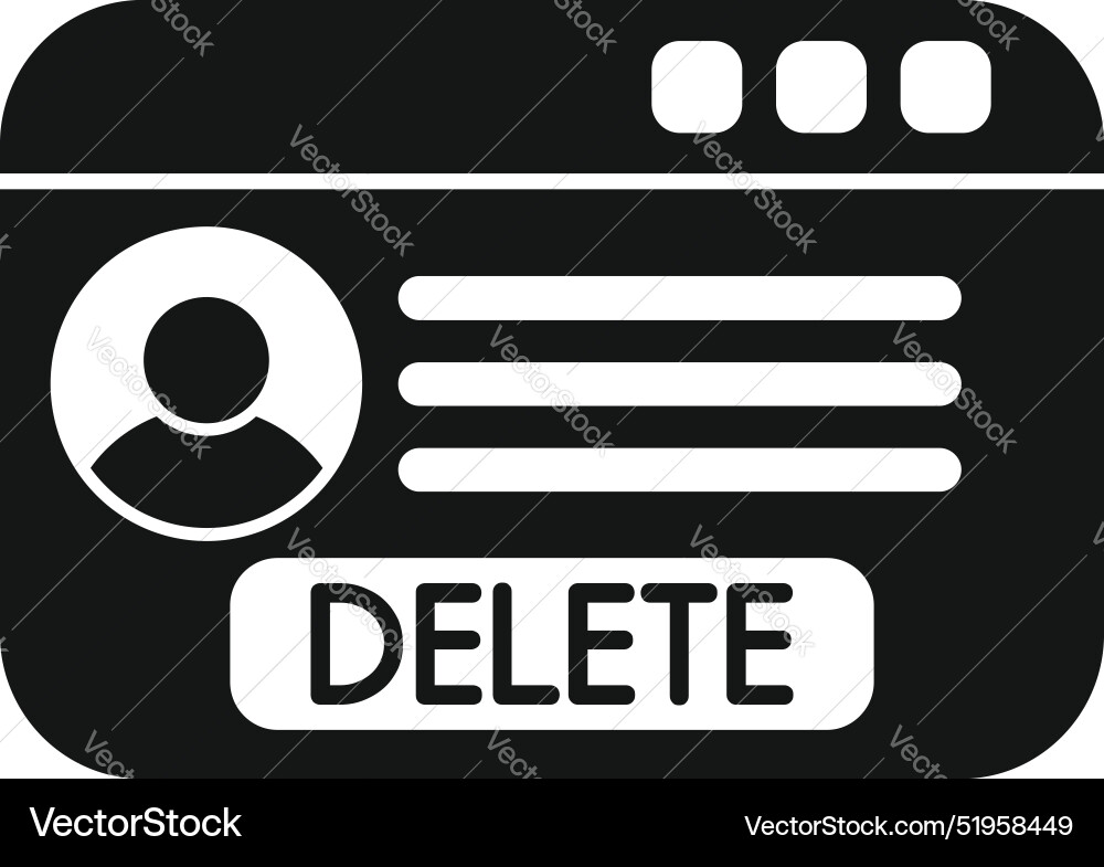 Delete account internet window user data removing Delete account internet window user data removing vector image