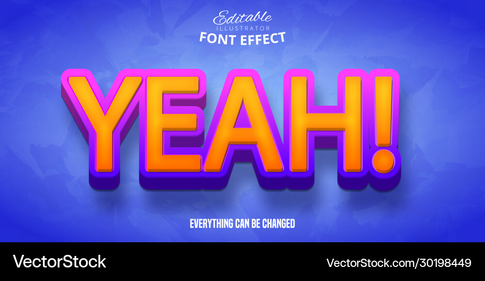 Yeah text 3d editable font effect vector image