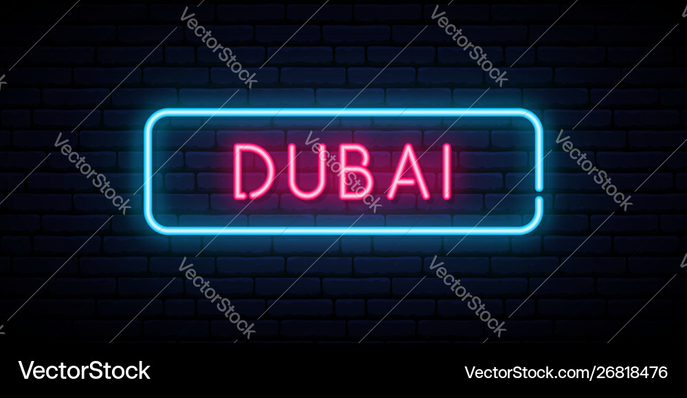Dubai neon sign bright light signboard banner Vector Image