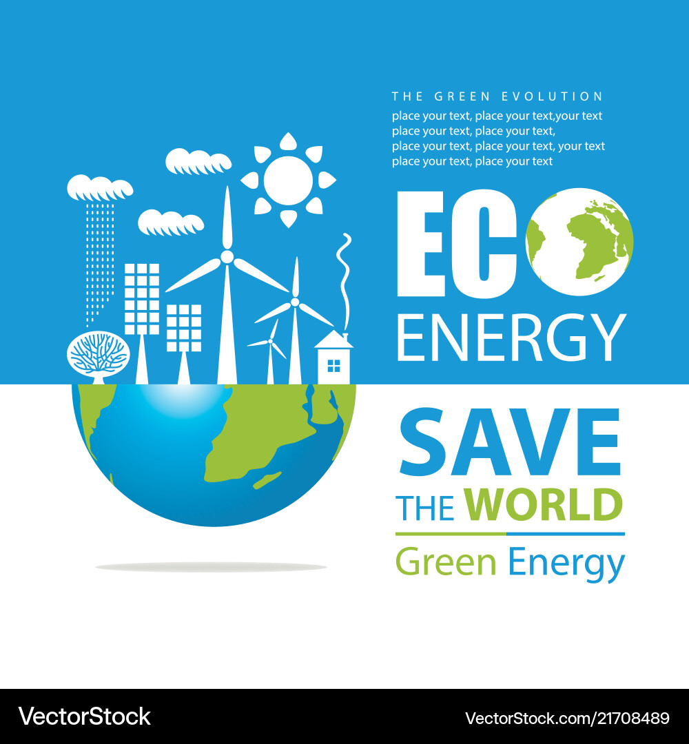 Environmental protection and ecology of the planet Environmental protection and ecology of the planet vector image