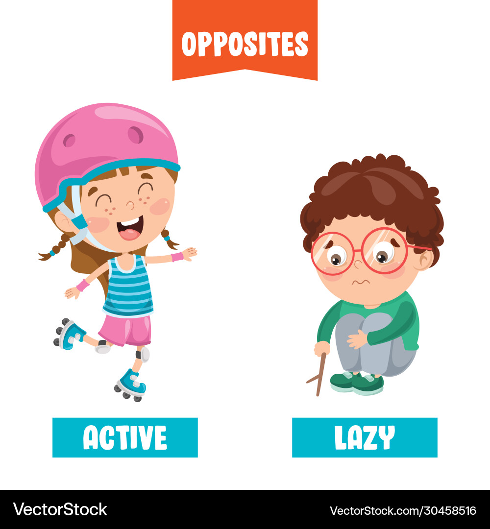 Active and lazy Active and lazy Vector Image