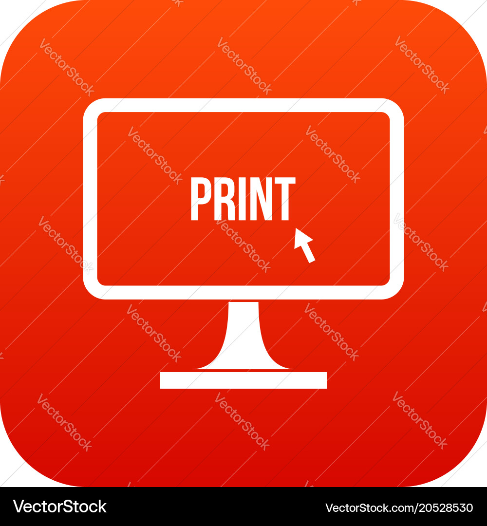 Print word on a computer monitor icon digital red vector image