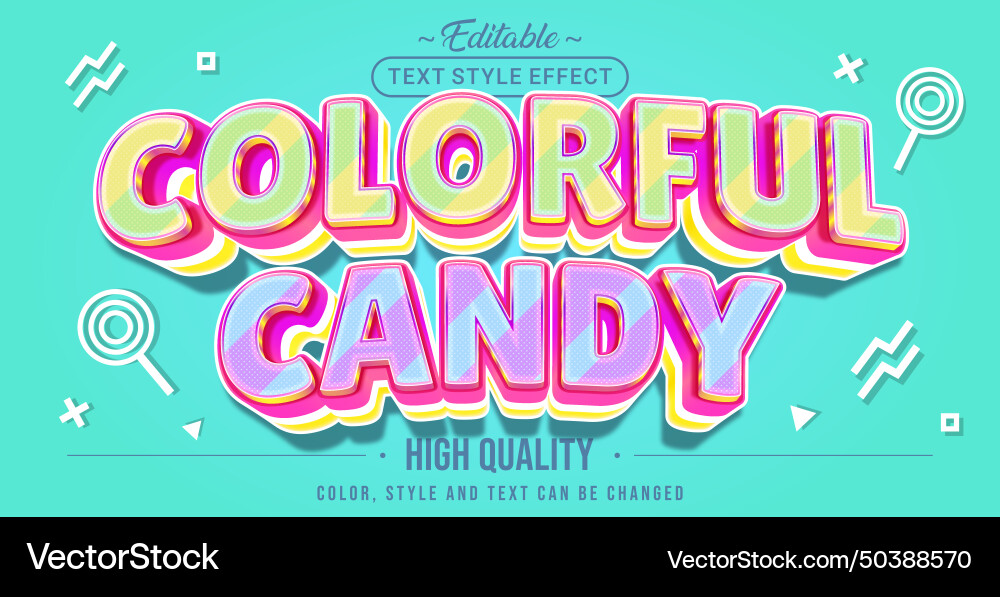 Editable text style effect - colorful candy vector image