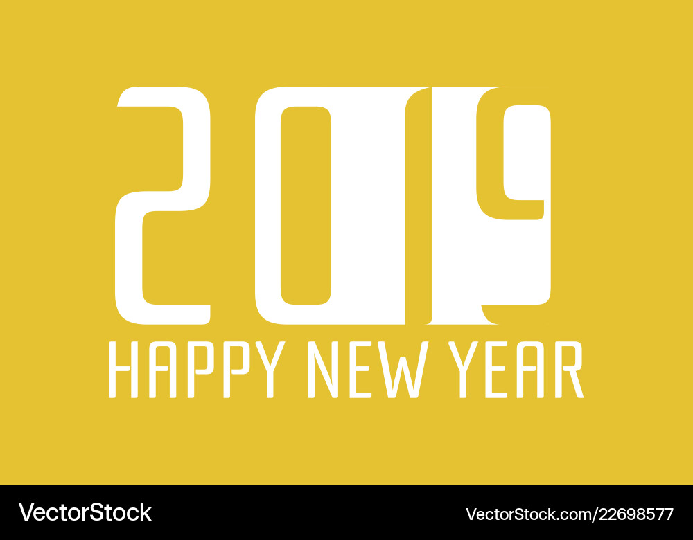 Happy new year 2019 Happy new year 2019 vector image