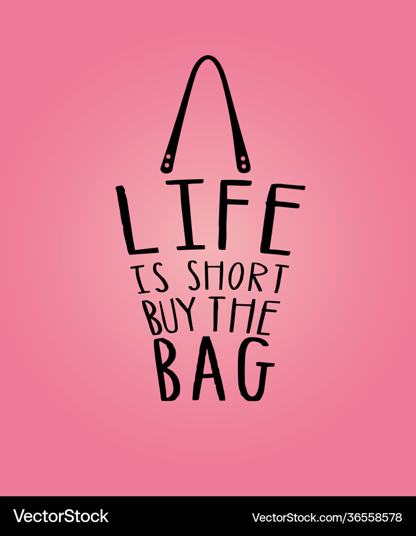 Fashion Quote Bag with Floral Elements vector image