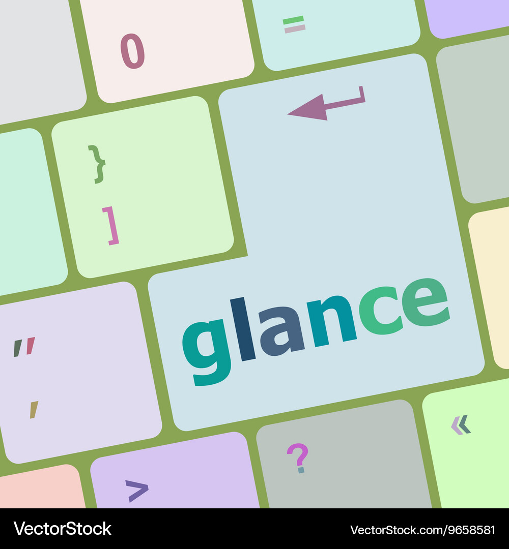 Glance word on keyboard key notebook computer Vector Image