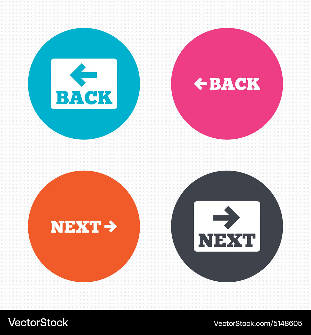 Back and next navigation signs arrow icons Vector Image