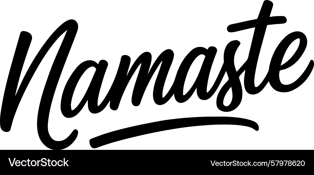 Namaste written in elegant cursive style Vector Image