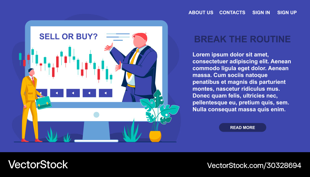 Break routine learn how decide to sell or buy Vector Image