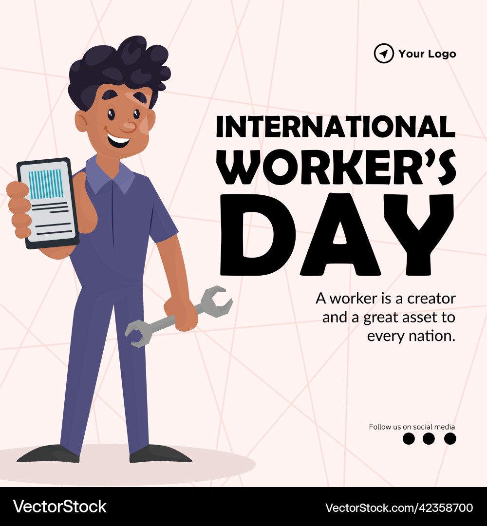 Banner design of international workers day Banner design of international workers day vector image