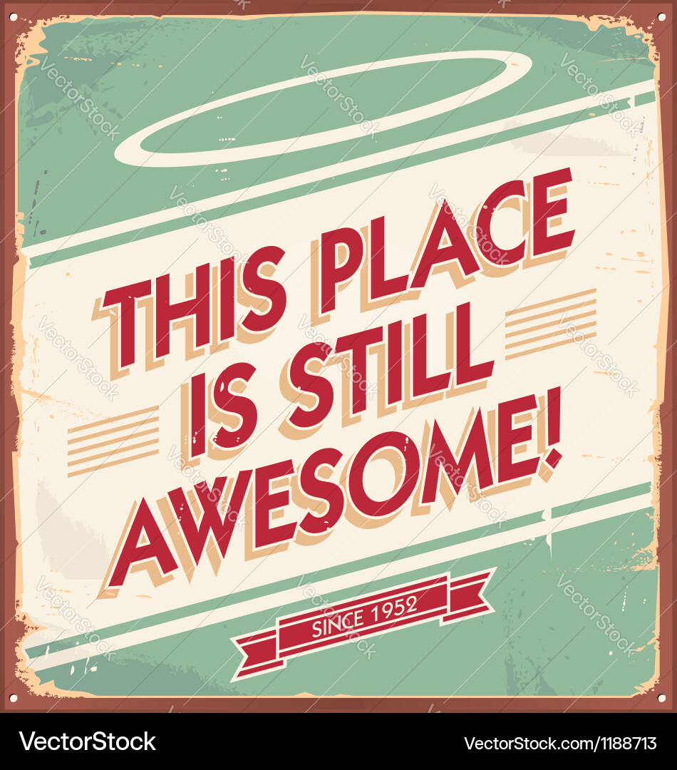 Vintage Metal Sign Background Royalty Free Vector Image