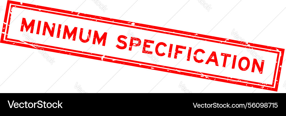 Grunge red minimum specification word square Grunge red minimum specification word square Vector Image