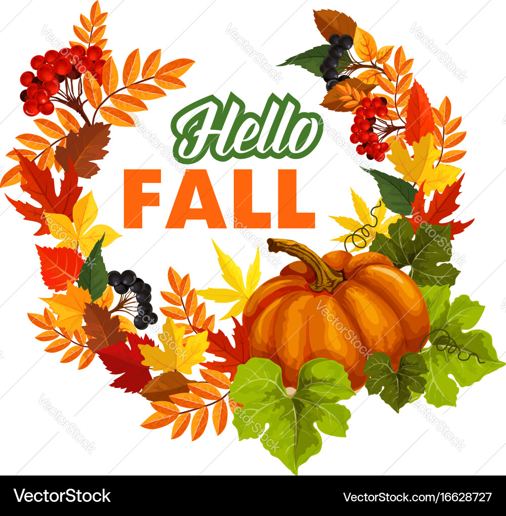 Autumn time hello fall greeting poster vector image