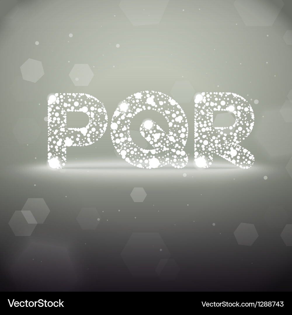 Glowing font from p to r on bokeh background Vector Image