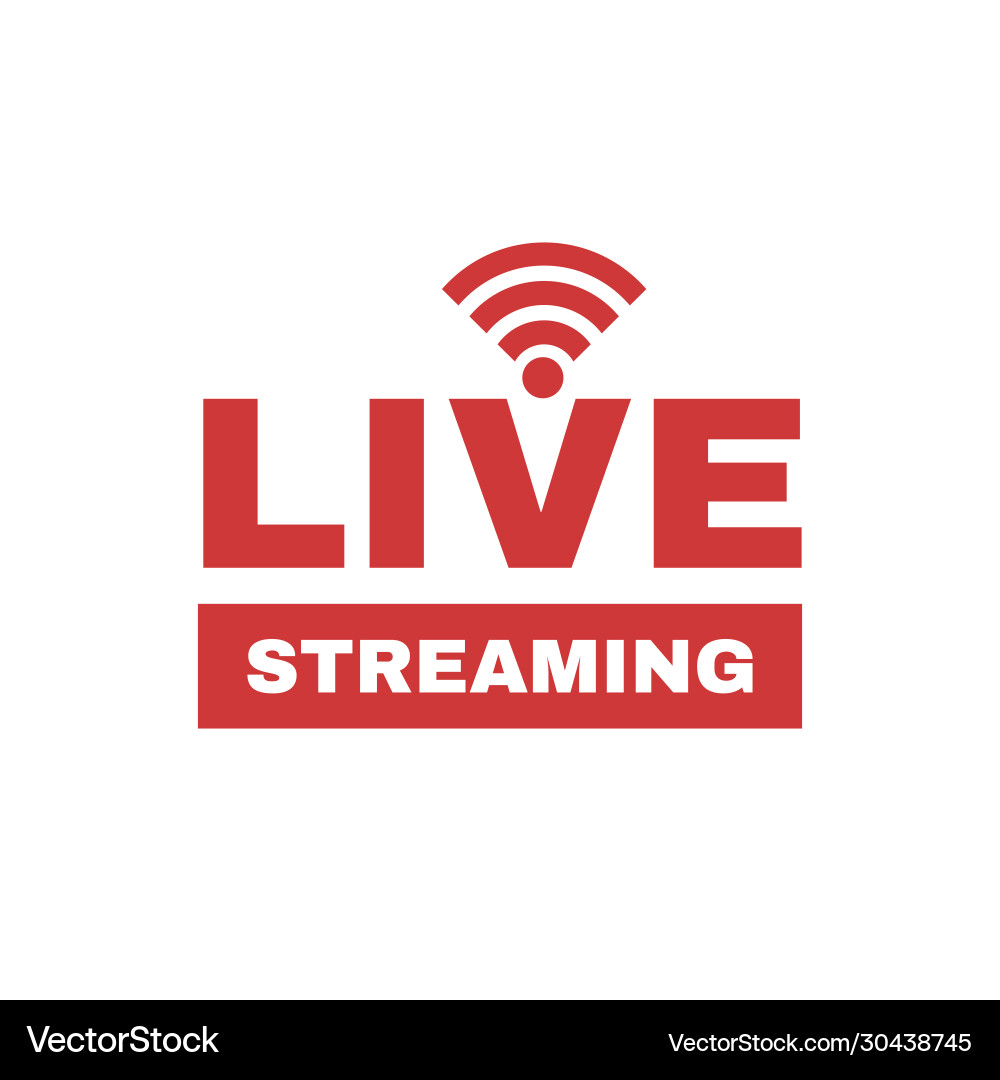 Live streaming logo online stream sign flat Live streaming logo online stream sign flat vector image