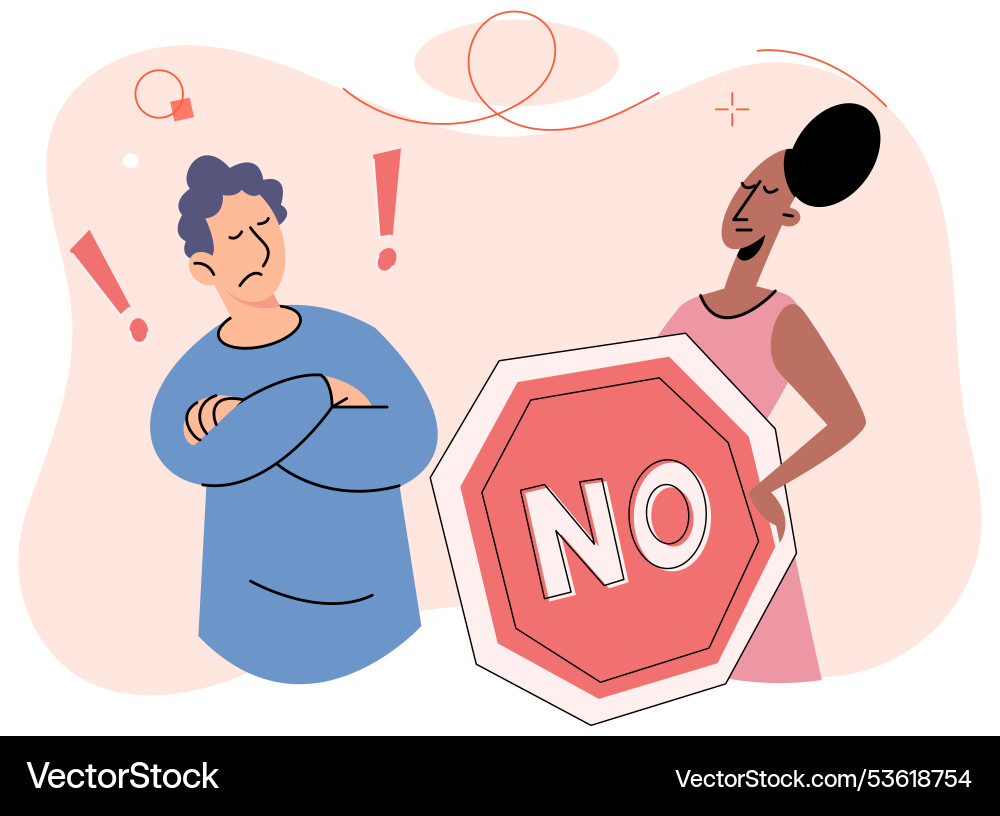 Refuse sometimes its necessary to decline certain Refuse sometimes its necessary to decline certain Vector Image