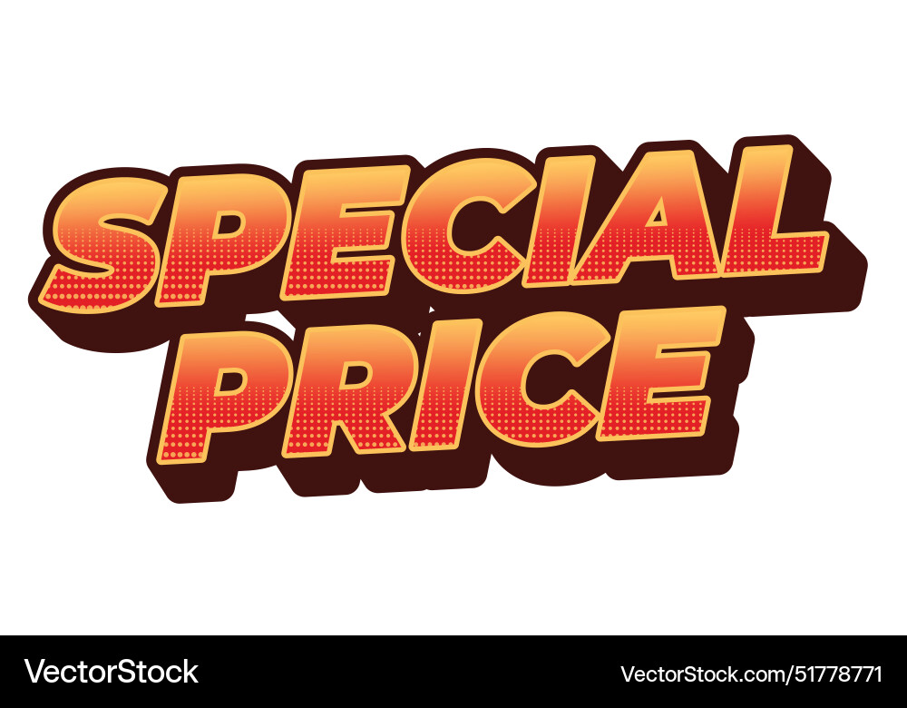Special price text effect in 3d style with good Vector Image