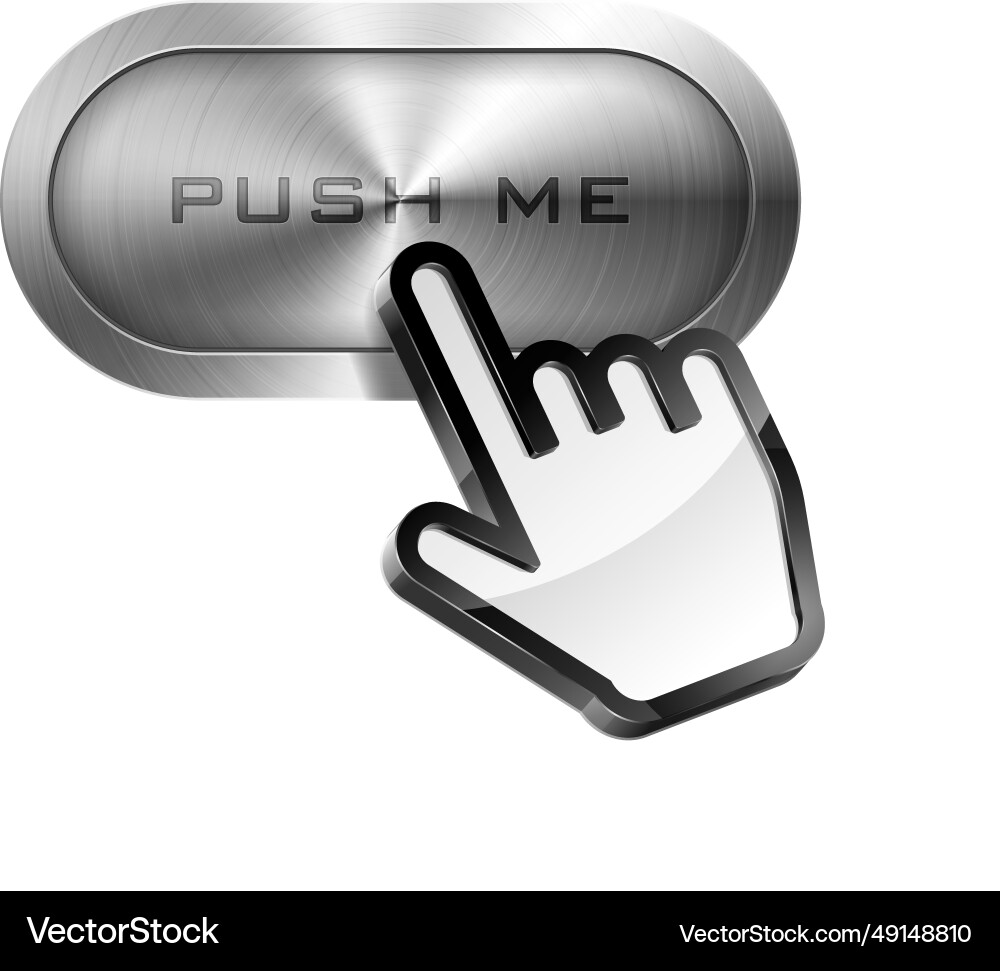 Hand cursor pointing to metallic button Hand cursor pointing to metallic button vector image