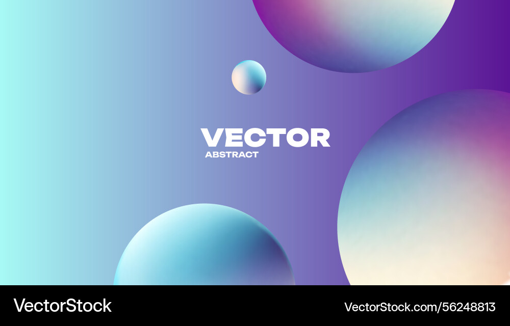 Abstract colorful 3d gradient spheres Abstract colorful 3d gradient spheres vector image