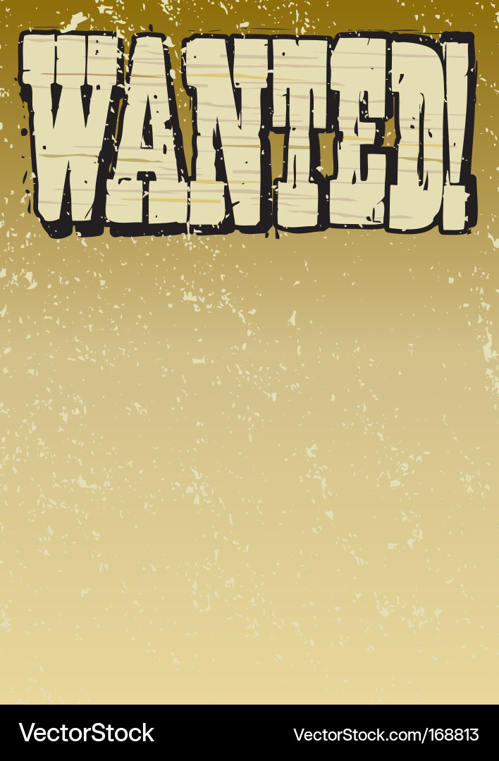 Vintage Wanted Poster vector image