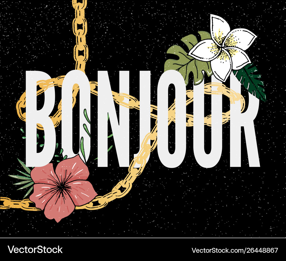 Bonjour Slogan perfekt für Pin-Card T-Shirt Bonjour Slogan perfekt für Pin-Card T-Shirt vektorbild