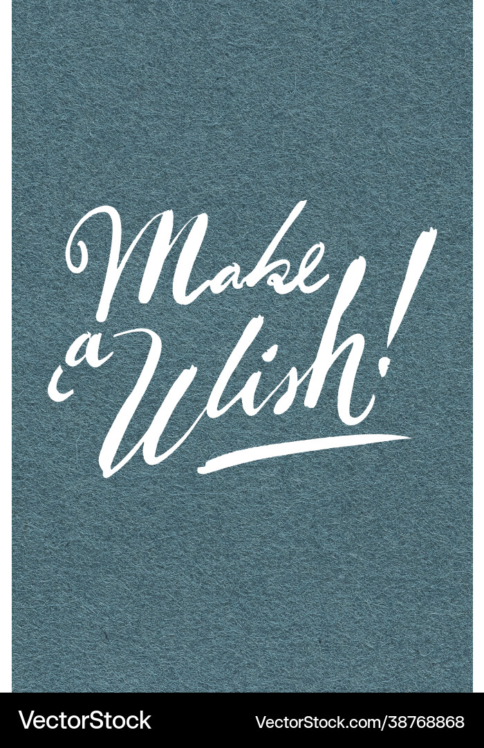 Make a wish cursive calligraphy Vector Image