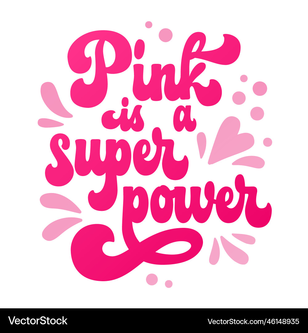 Isolated hand drawn lettering phrase - pink Vector Image
