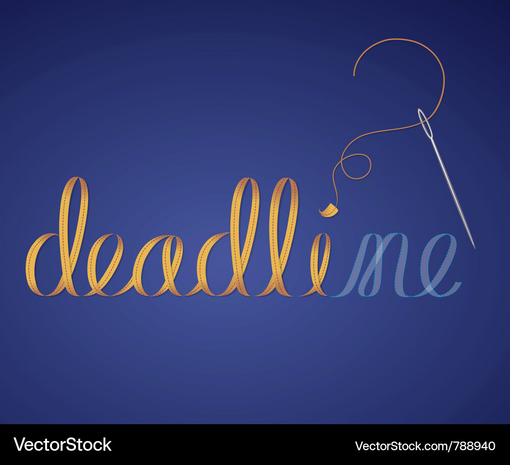 Ribbon Deadline Embroidery Vector Image