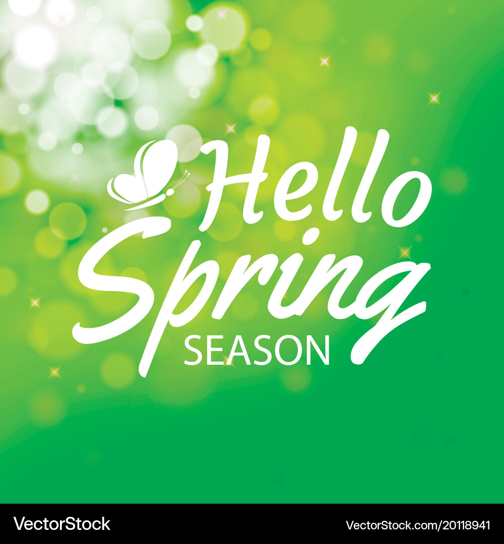 Hello spring on green bokeh background greeting vector image