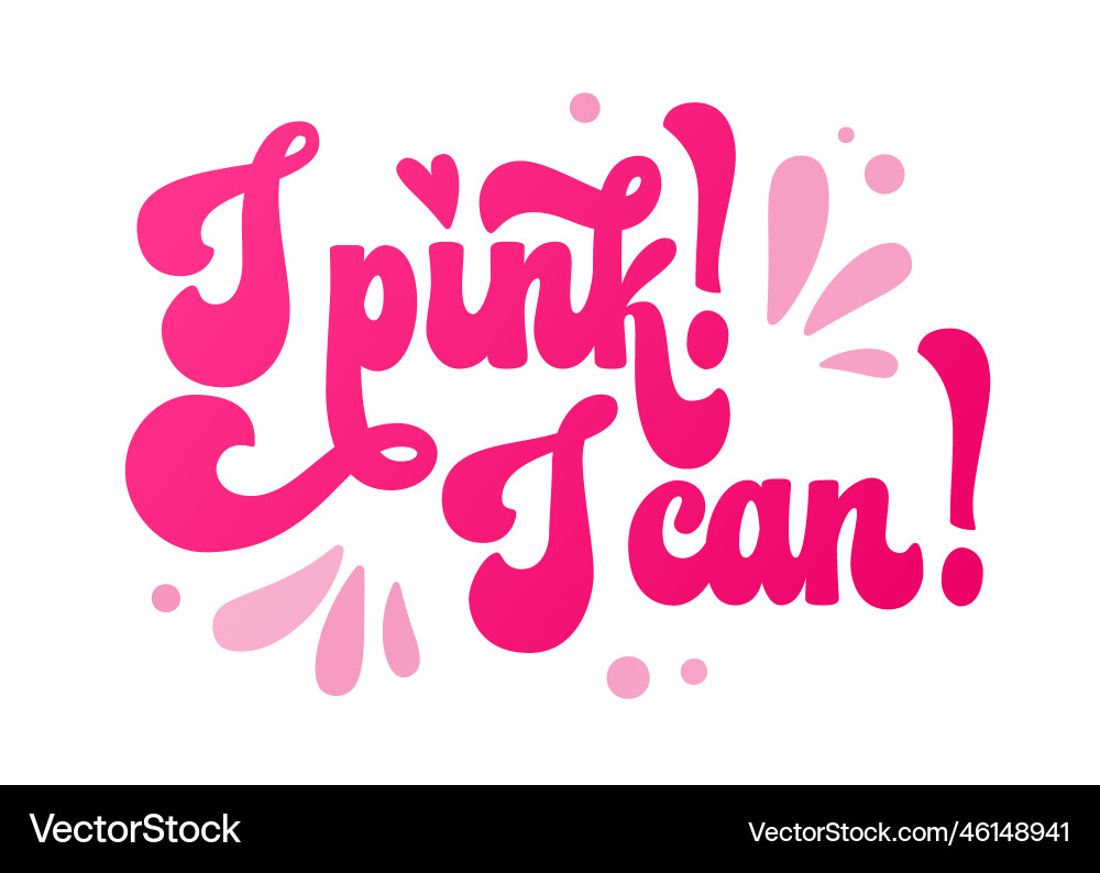 Motivation pink colored phrase - i can Vector Image