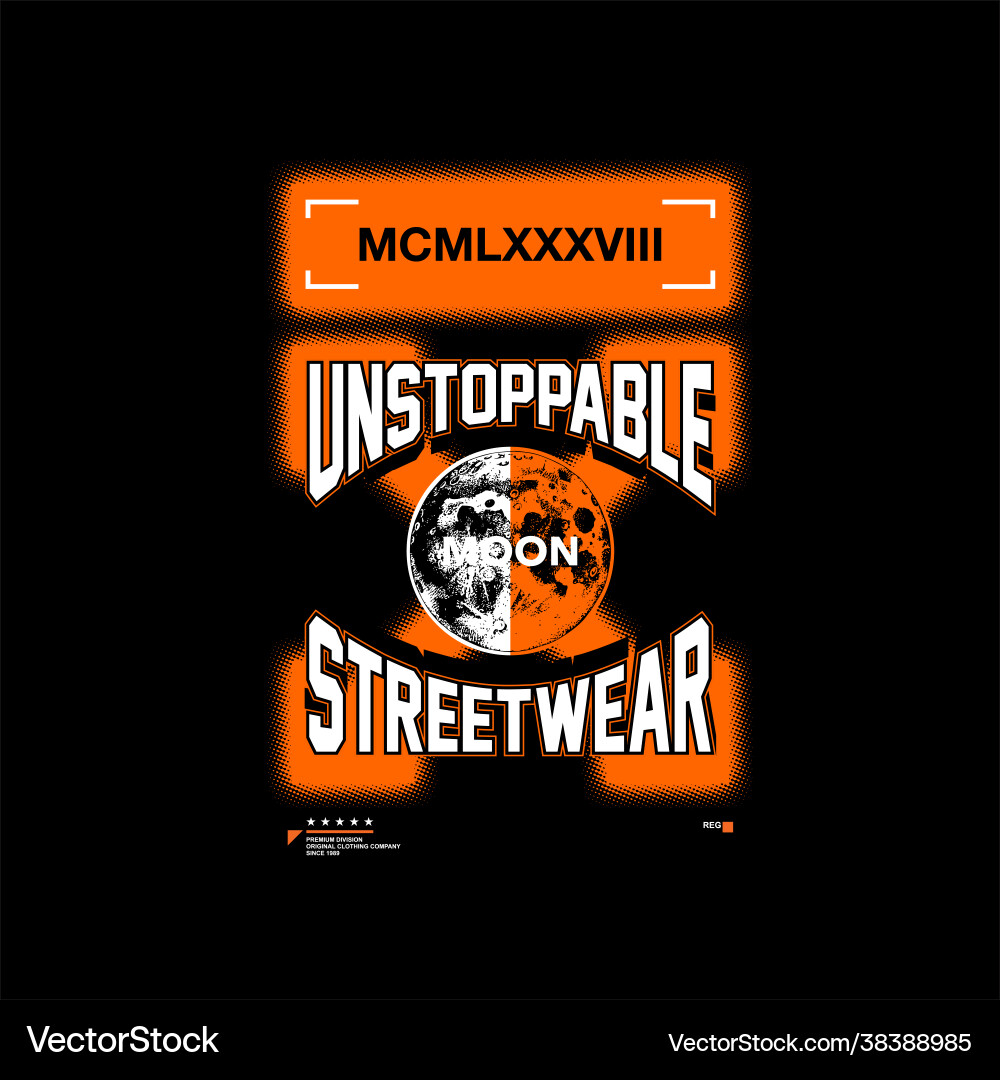 Unstoppbare Streetwear einfache Vintage Unstoppbare Streetwear einfache Vintage vektorbild