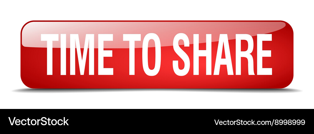 Time to share red square 3d realistic isolated web Vector Image