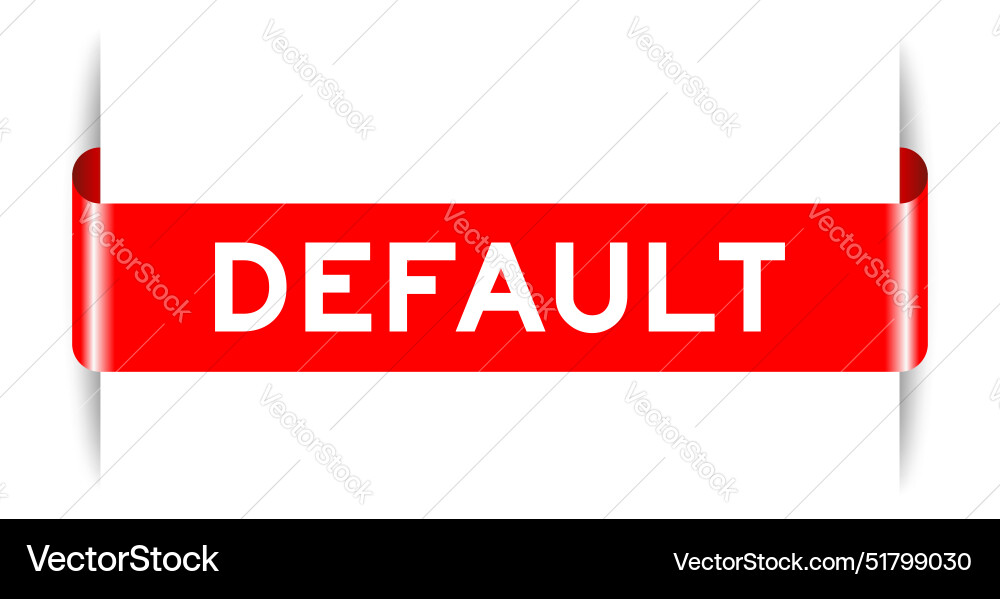 Red color inserted label banner with word default Red color inserted label banner with word default vector image