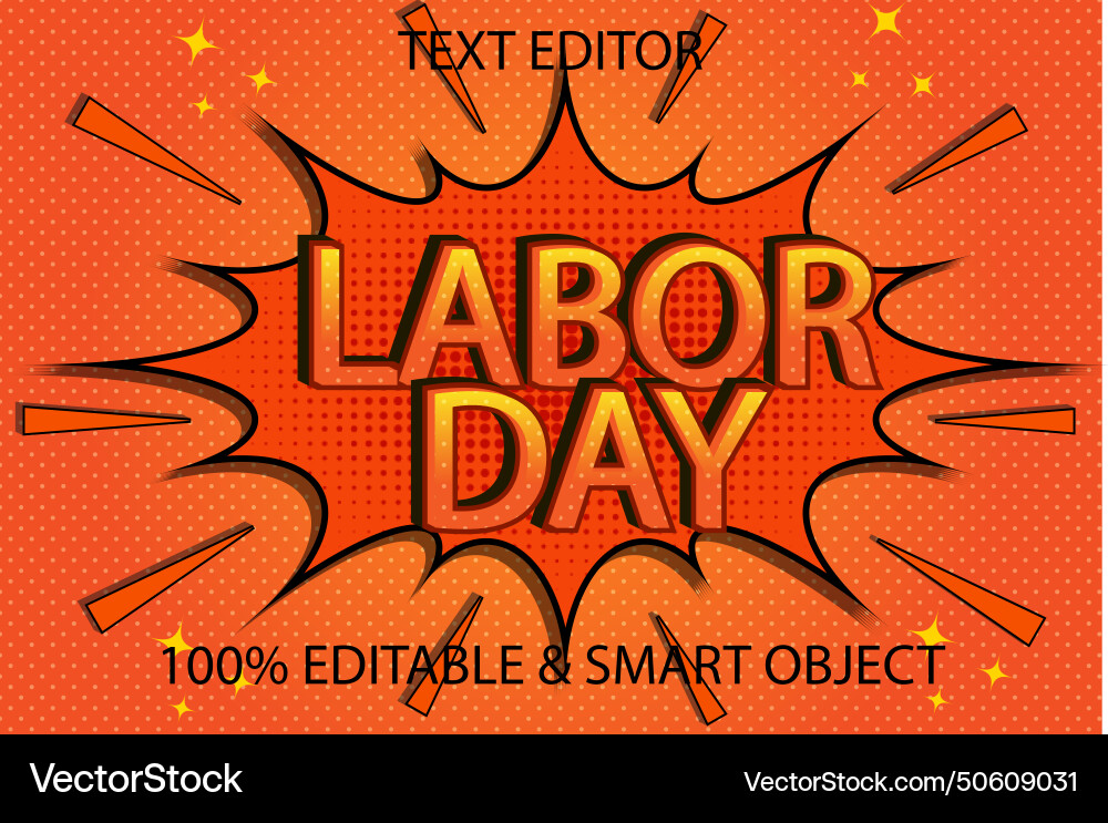 Labor day editable text effect 3 dimension emboss Labor day editable text effect 3 dimension emboss vector image