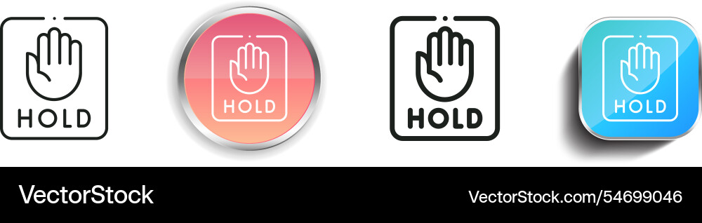 Hold icon thin linear regular and button style vector image