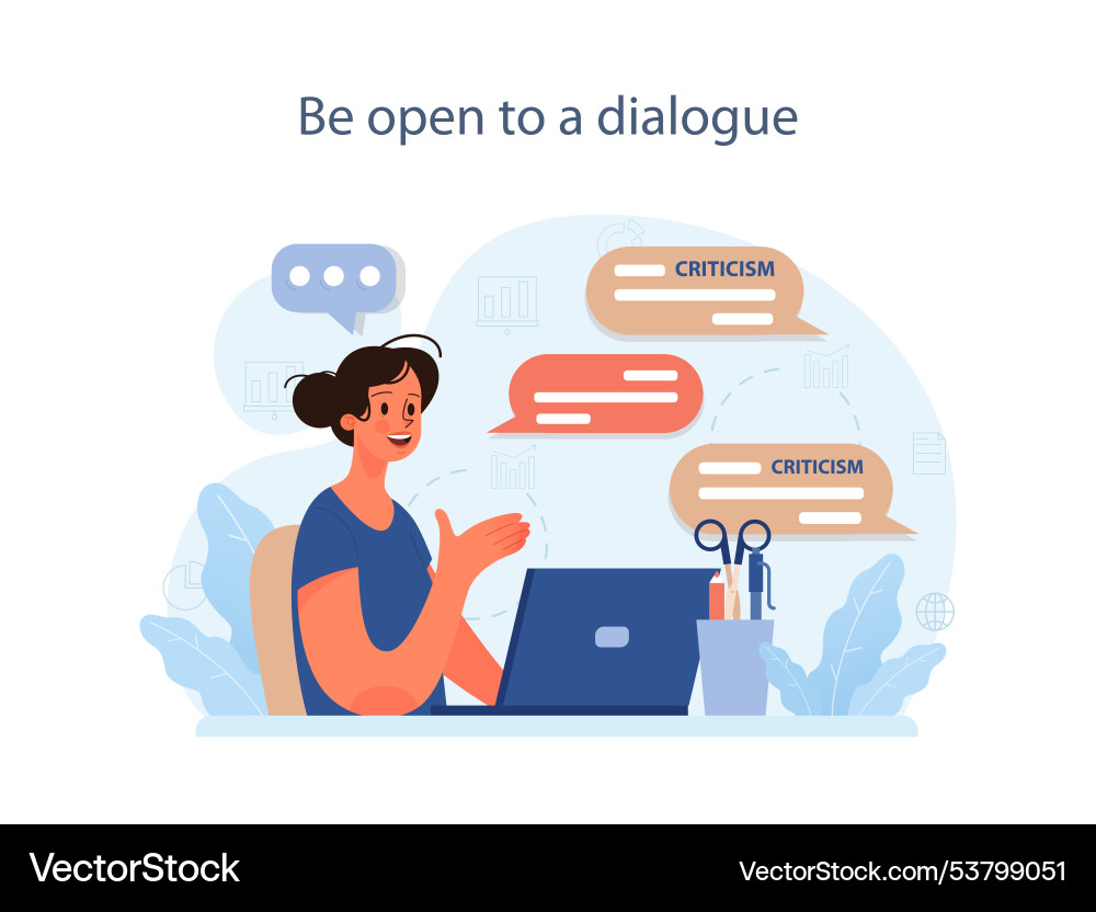 Be open to the dialog deal with judgement Be open to the dialog deal with judgement vector image