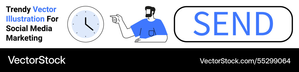 Man pointing at clock icon beside large send Man pointing at clock icon beside large send vector image