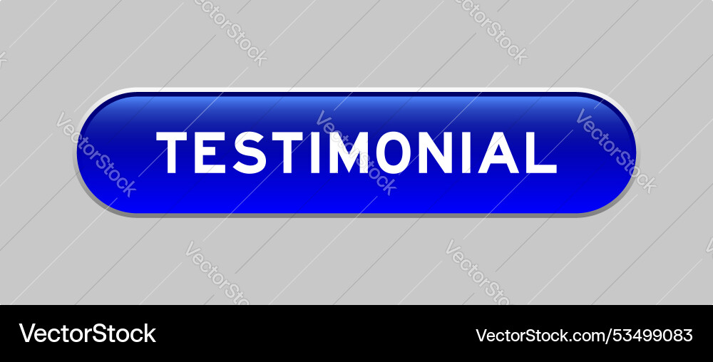 Blue color capsule shape button with word Blue color capsule shape button with word vector image